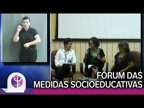 Fórum das Medidas Socioeducativas