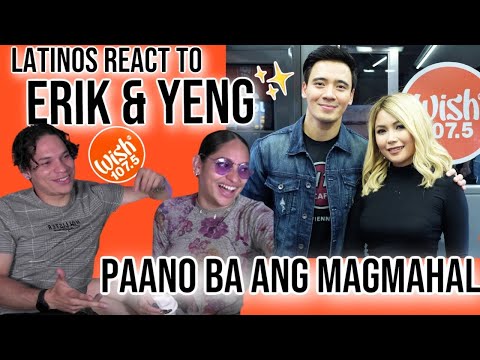 Latinos react to Yeng and Erik perform "Paano Ba Ang Magmahal" LIVE on Wish 107.5 Bus| REACTION