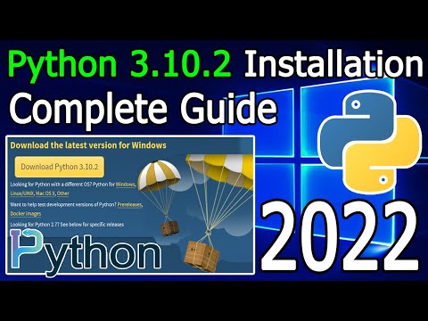 How to Install Python 3.10.2 on Windows 10/11 [ 2022 Update ] Complete Guide