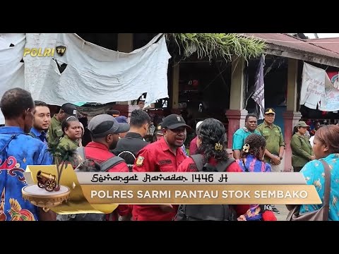 POLRES SARMI PANTAU STOK SEMBAKO