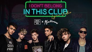 Why Don’t We - I Don’t Belong In This Club - Lyric Video | 6CAST