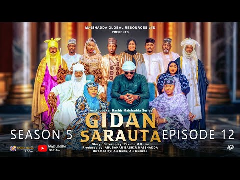 GIDAN SARAUTA SEASON 5 EPISODE 12