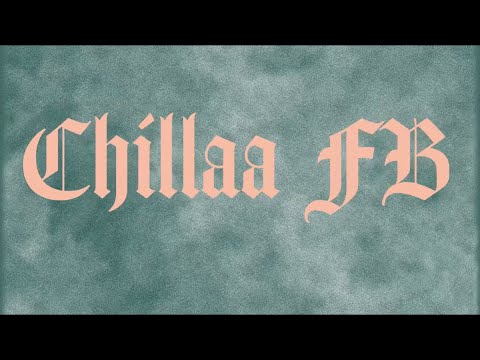 Chillaa FB | Sparking Up With VNW