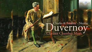 Charles & Frédéric-Nicolas Duvernoy: Clarinet Chamber Music