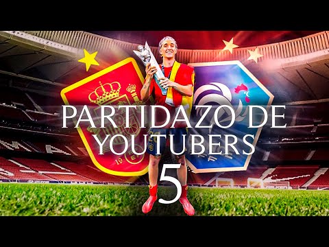 5 YOUTUBERS' GREAT MATCH FROM THE INSIDE (SPAIN-FRANCE)