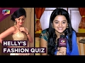 Helly Shah Spills Her Fashion And Style Secrets EXCLUSIVE