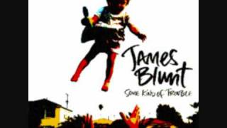 I&#39;ll Be Your Man - James Blunt - Some Kind Of Trouble