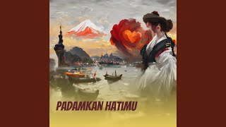 Download lagu Padamkan Hatimu mp3