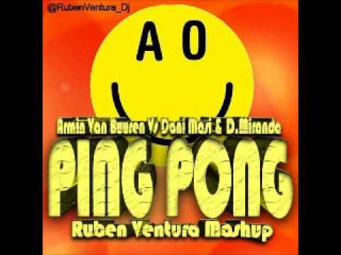 Armin Van Buuren - Ping Pong (Rubén Ventura Mashup)