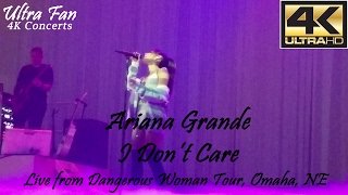 Ariana Grande - I Don&#39;t Care Live from Dangerous Woman Tour Omaha