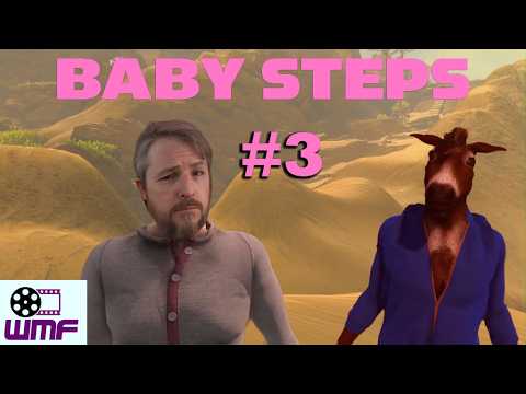 Baby Steps #3 These Donkeys are getting worse!