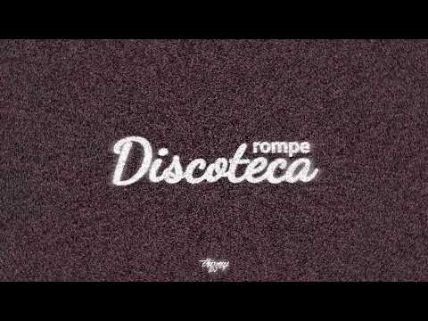 Thomy DJ - rompe discoteca