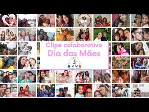 Pé de Lata - Brincar com Sonhos - Clipe Dia das Mães
