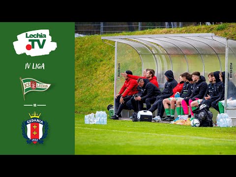IV liga: Lechia Gdańsk - Gedania Gdańsk [LIVE]