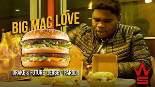 Fatboy SSE &quot;Big Mac Love&quot; (Drake &amp; Future &quot;Jersey&quot; Parody)