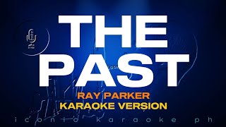 Download lagu THE PAST Ray Parker | Karaoke Version | songs lyrics cover videoke 80s english love trending best mp3