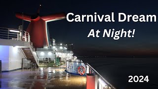 Carnival Dream At Night 2024!