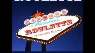 Roulette Ft Charlotte McKinnon - Someone