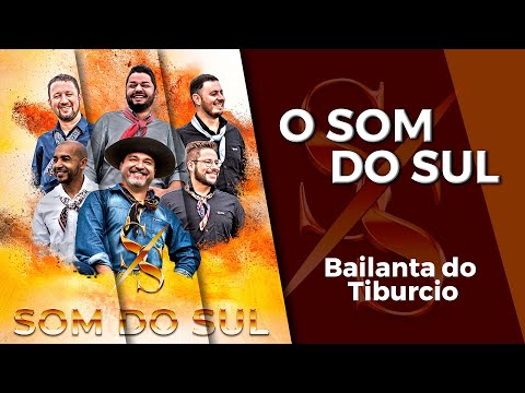 Grupo Som do Sul - Bailanta do Tiburcio
