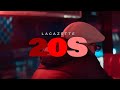 LACAZETTE 20S