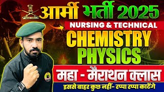 Army Nursing/Technical Marathon 2025 | Chemistry / Physics Marathon | Army Science Marathon 2025