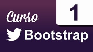 Curso Twitter Bootstrap CSS - 1: Introducción