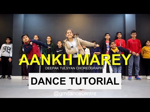 Aankh Marey Dance Tutorial | Simbaa | Ranveer Singh | Deepak Tulsyan Choreography