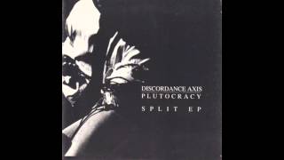 Discordance Axis / Plutocracy - ‎7
