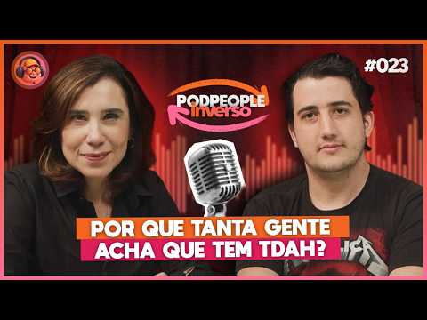 Adult ADHD: The Disorder Nobody Notices - INVERSE PODPEOPLE WITH DR. ANA BEATRIZ | Ep. 023