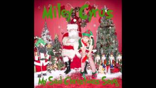 Miley Cyrus - My Sad Christmas Song