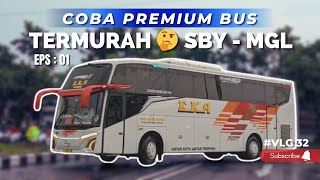 Download lagu TRYING OUT THE PREMIUM FLEET FROM PO. EKA CEPAT ‼️ AFFORDABLE PRICE Surabaya - Magelang Route [ E... mp3