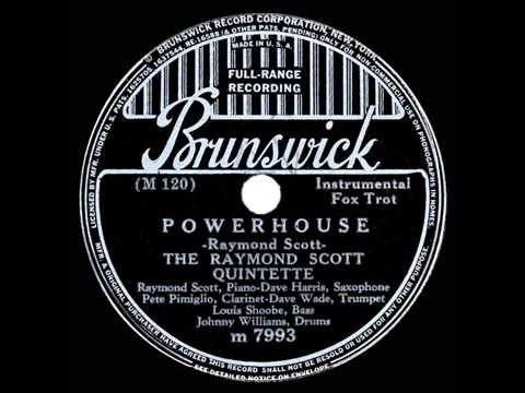 1937 HITS ARCHIVE Powerhouse   Raymond Scott Quintette   YouTube