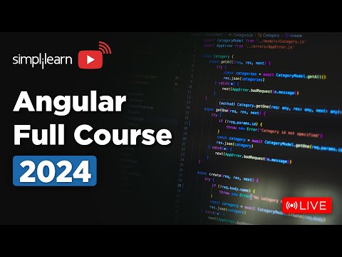 Angular Full Course 2024 Angular Tutorial For Beginners Angular Project Tutorial Simplilearn
