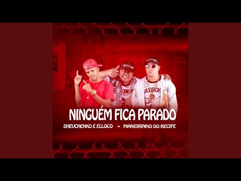 Ninguém Fica Parado
