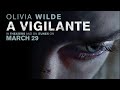 A Vigilante (2019) Official Trailer HD Drama Movie