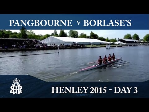 Pangbourne v Borlase's | Day 3 Henley 2015 | Fawley