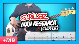 Gorillaz - Man Research (Clapper) | Bass Cover with Play Along Tabs