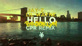 Jay-Z feat. Lil Wayne - Hello Brooklyn [ CPR Productions RMX ]