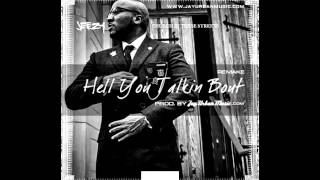 Jeezy - Hell You Talkin Bout (Instrumental) (Church In These Streets)