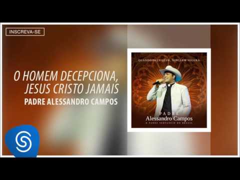O Homem Decepciona, Jesus Cristo Jamais video