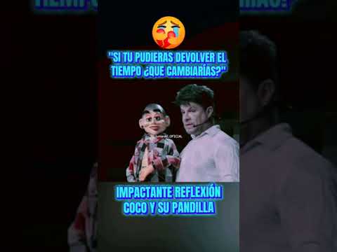 💔SI TU PUDIERAS DEVOLVER EL TIEMPO ¿QUÉ CAMBIARÍAS? 😭 Coco y su pandilla