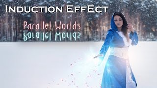 Induction Effect - Parallel Worlds [Official Lyric Video]