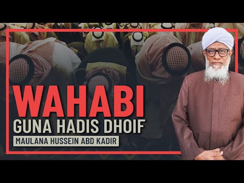 Maulana Hussein Al Yusufi - Wahab1 Solat Guna Hadis Dhoif