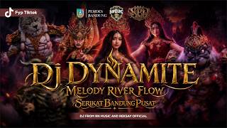 Download lagu DJ DYNAMITE X MELODY RIVER FLOW - SERIKAT BANDUNG PUSAT | DJ RN MUSIC X REKSAY  TERBARU 2026 mp3