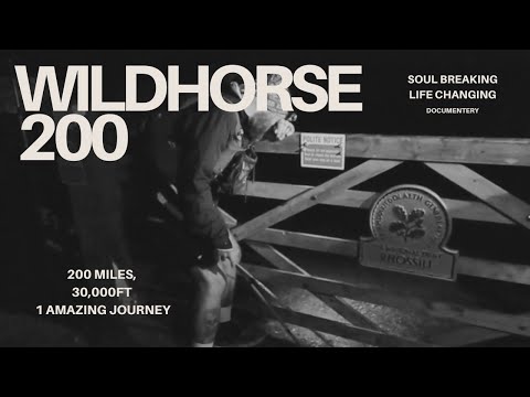 WILDHORSE 200 - Soul breaking, life changing journey across Wales - 200 MILE ULTRA MARATHON