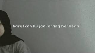 Download lagu Haruskah Ku Jadi Orang Berbeda ||Chintya Gabriella - Percaya Aku mp3