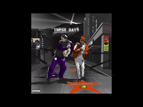 Karo x Parana - These Days[Official Lyrics Video]