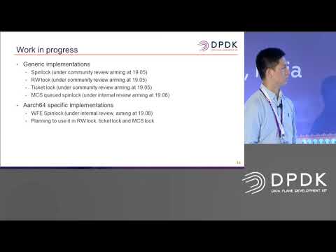 10   DPDK Locks Optimizations and New Locks APIs   Gavin Hu, ARM