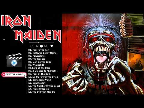 Best Songs Of Iron Maiden Playlist - Iron Maiden Greatest Hits Full Album
