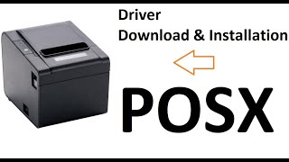 How to Download & Install Posx 891 Receipt Thermal Mini Printer Driver